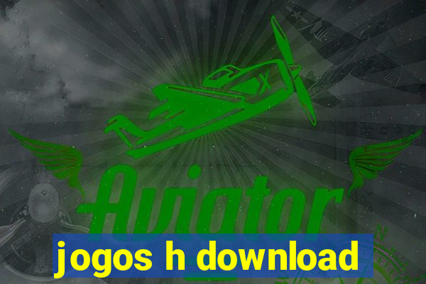 jogos h download